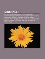 Mineraler: Metaller, Oxidmineraler, Sili di Kilde Wikipedia edito da Books LLC, Wiki Series