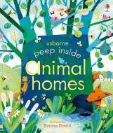 Peep Inside Animal Homes di Anna Milbourne edito da Usborne Publishing Ltd
