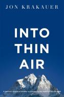 Into Thin Air di Jon Krakauer edito da Pan Macmillan