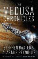 The Medusa Chronicles di Alastair Reynolds, Stephen Baxter edito da Orion Publishing Co