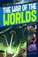 The War of the Worlds di H. G. Wells edito da STONE ARCH BOOKS