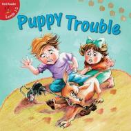 Puppy Trouble di Lin Picou edito da Rourke Publishing (FL)