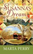 Susanna's Dream di Marta Perry edito da Center Point