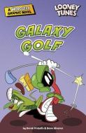 Galaxy Golf di Derek Fridolfs edito da PICTURE WINDOW BOOKS
