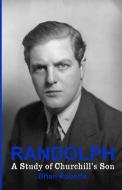 Randolph di Brian Roberts edito da Thistle Publishing