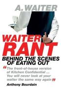 Waiter Rant di "The Waiter" edito da Hodder & Stoughton General Division