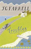 Troubles di J. G. Farrell edito da Orion Publishing Group