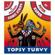 Topsy Turvy di Peter Kuper edito da Top Shelf Productions