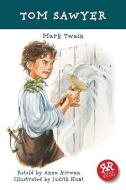 Tom Sawyer di Mark Twain edito da Real Reads