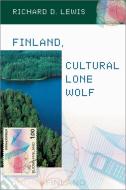 Finland: Cultural Lone Wolf di Richard D. Lewis edito da NICHOLAS BREALEY PUB