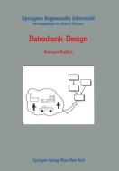 Datenbank-Design di Hermann Kudlich edito da Springer Vienna