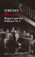 Maigret und die Schleuse Nr. 1 di Georges Simenon edito da Kampa Verlag