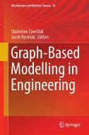 Graph-Based Modelling in Engineering edito da Springer International Publishing