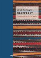 Carpet.Art di Ulrich Nortmann edito da wbg academic