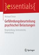 Gef Hrdungsbeurteilung Psychischer Belastungen di Michael Treier edito da Springer