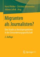 Migranten als Journalisten? edito da Gabler, Betriebswirt.-Vlg