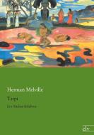 Taipi di Herman Melville edito da Europäischer Literaturverlag