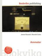 Ammeter di Jesse Russell, Ronald Cohn edito da Book On Demand Ltd.