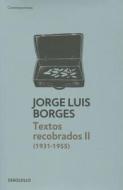Textos Recobrados di Jorge Luis Borges edito da Debolsillo