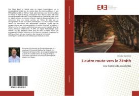 L'autre route vers le Zénith di Douglas Carothers edito da Editions universitaires europeennes EUE