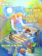 Quien Puede Ayudarme a Dormir? di Sabrina Fox, Ann Rothan edito da Spanish Publishers