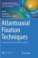Atlantoaxial Fixation Techniques edito da Springer Verlag, Singapore