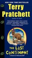 The Last Continent di Terry Pratchett edito da HARPER TORCH