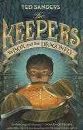 The Keepers: The Box and the Dragonfly di Ted Sanders edito da HarperCollins