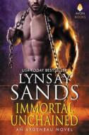 Immortal Unchained di Lynsay Sands edito da AVON BOOKS