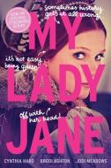 My Lady Jane di Cynthia Hand, Brodi Ashton, Jodi Meadows edito da HarperCollins
