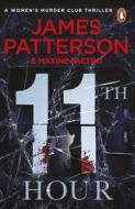 11th Hour di James Patterson edito da Cornerstone