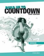 Build Up To Countdown: Workbook Without Key And Multirom di Jenny Quintana edito da Oxford University Press