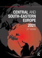 Central And South-eastern Europe 2021 edito da Taylor & Francis Ltd