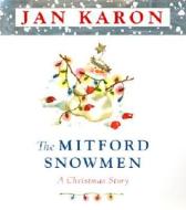 The Mitford Snowmen di Jan Karon edito da Viking