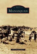 Manasquan di Mary Birckhead Ware edito da ARCADIA PUB (SC)
