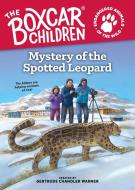Mystery of the Spotted Leopard, 2 edito da ALBERT WHITMAN & CO