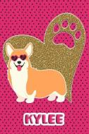 Corgi Life Kylee: College Ruled Composition Book Diary Lined Journal Pink di Foxy Terrier edito da INDEPENDENTLY PUBLISHED