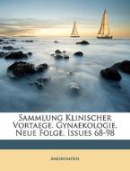 Sammlung Klinischer Vortaege. Gynaekolog di Anonymous edito da Nabu Press