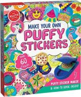 Make Your Own Puffy Stickers di Klutz Press edito da Scholastic Us