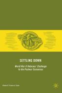 Settling Down di Robert Francis Saxe edito da Palgrave Macmillan