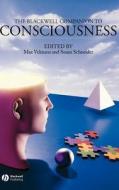 Blackwell Companion to Consciousness di Velmans, Schneider edito da WILEY