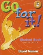 Go for it! 2 di David Nunan edito da Cengage Learning, Inc
