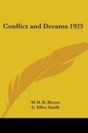Conflict and Dreams 1923 di W. H. R. Rivers edito da Kessinger Publishing