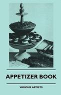 Appetizer Book di Various Artists edito da Hughes Press