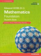 Edexcel GCSE (9-1) Mathematics: Foundation Student Book edito da Pearson Education Limited