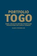 Portfolio to Go di Allan D. Peterkin edito da University of Toronto Press