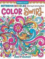 Notebook Doodles Color Swirl di Jess Volinski edito da Design Originals