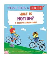 FIRST STEPS IN SCIENCE WHAT IS MOTION di KAY BARNHAM edito da FRANKLIN WATTS