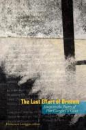 The Last Effort Of Dreams edito da Wilfrid Laurier University Press