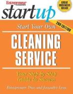Start Your Own Cleaning Service di Jacquelyn Lynn edito da Entrepreneur Press